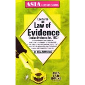 Asia Law House's Lectures on Law of Evidence for BA. LL.B & LL.B by Dr. Rega Surya Rao